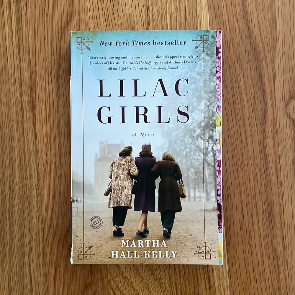 Lilac Girls by Martha Hall Kelly